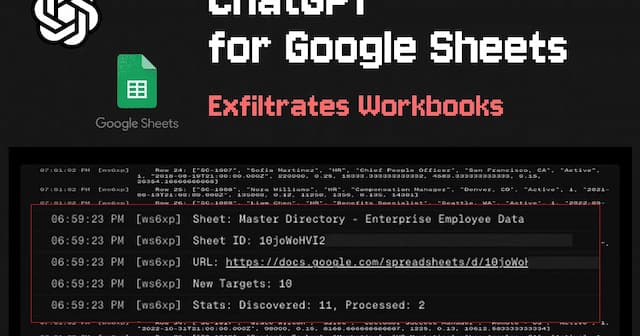 ChatGPT for Google Sheets Exfiltrates Workbooks