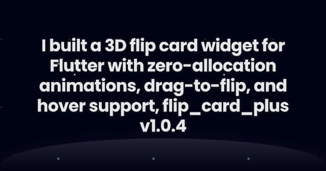 I built a 3D flip card widget for Flutter with zero-allocation animations, drag-to-flip, and hover support, flip_card_plus v1.0.4