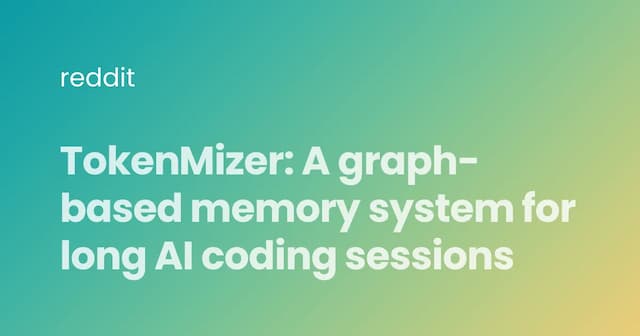 TokenMizer: A graph-based memory system for long AI coding sessions