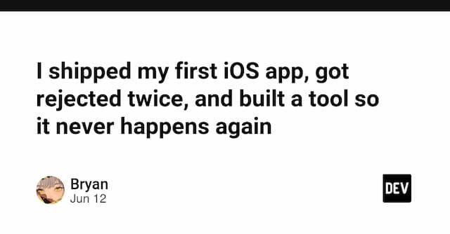 I shipped my first iOS app, got rejected twice, and built a tool so it never happens again