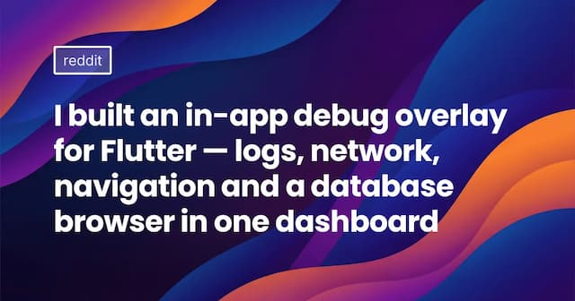 I built an in-app debug overlay for Flutter — logs, network, navigation and a database browser in one dashboard